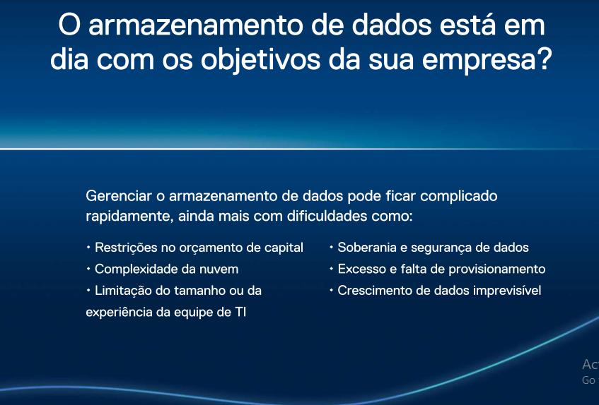 O armazenamento de dados está em dia com os objetivos da sua empresa?