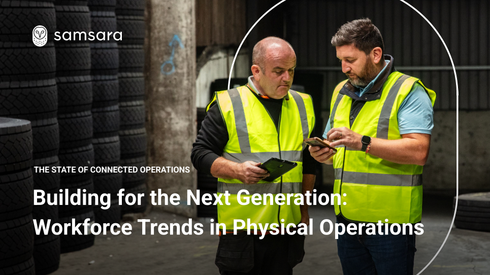 Building for the Next Generation: Workforce Trends in Physical Operations
