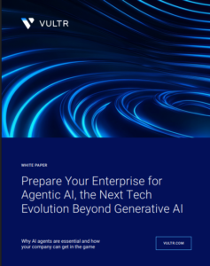 Prepare Your Enterprise for Agentic AI, the Next Tech Evolution Beyond...