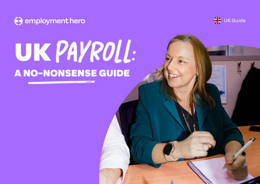 UK Payroll: A No-Nonsense Guide
