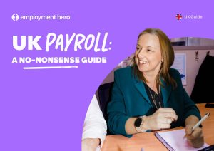 UK Payroll: A No-Nonsense Guide