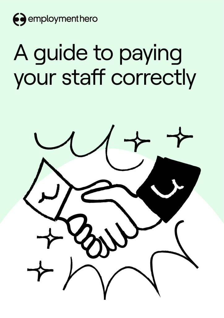 A guide to paying your staff correctly