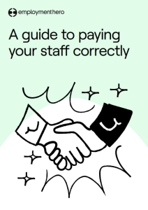 A guide to paying your staff correctly