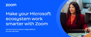 Make your Microsoft ecosystem work smarter with Zoom