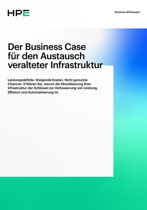 Der Business Case für den Austausch alternder Infrastruktur