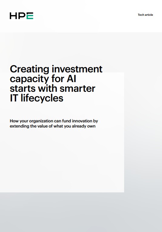 Creating investment capacity for AI starts with smarter IT lifecycles
