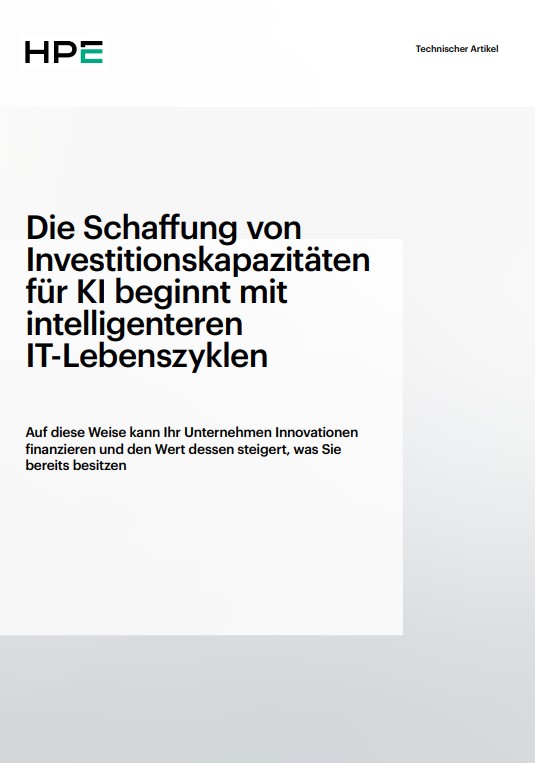 Neue Investitionskapazitäten für KI beginnen mit intelligenteren IT-Lebenszyklen