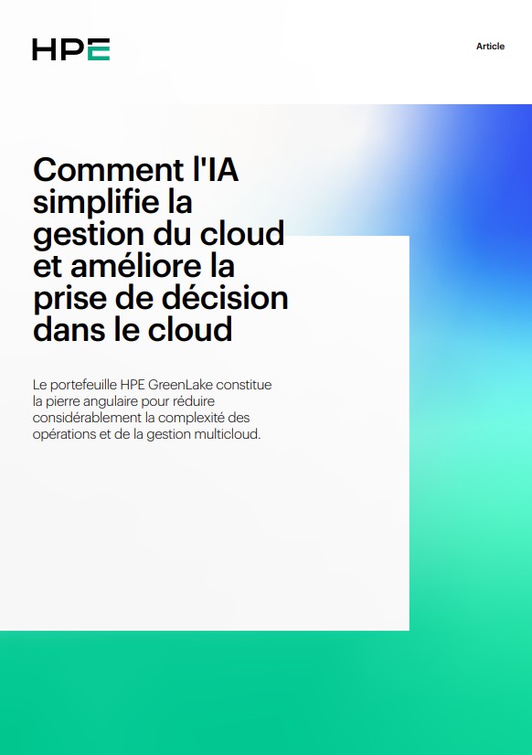 Comment l’IA simplifie la gestion du cloud et améliore la prise de décision dans le cloud