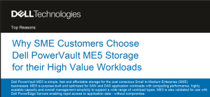 Why SME Customers Choose Dell PowerVault ME5 Storage for their High Va...