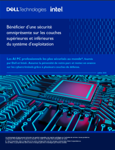 Bénéficier d’une sécurité omniprésente sur les couches supérie...