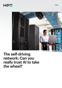 The self-driving network: Can you really trust AI to take the wheel?