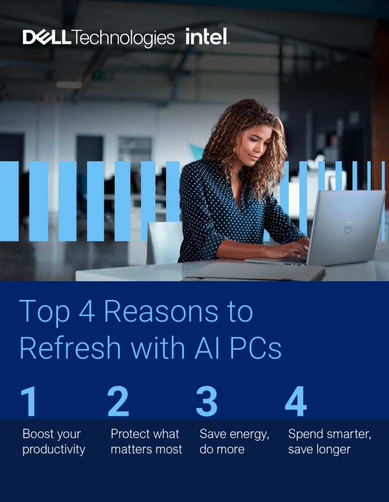 Top 4 Reasons to Refresh to AI PCs
