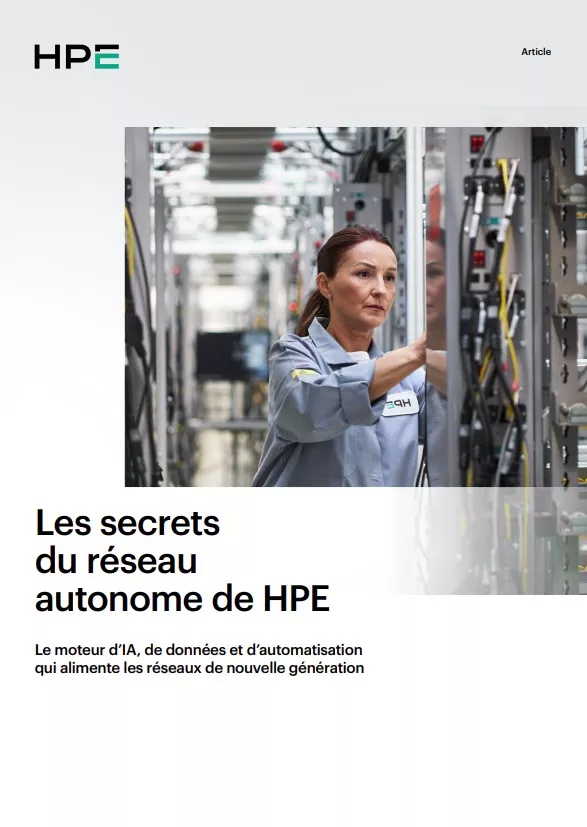 Les secrets du réseau autonome de HPE