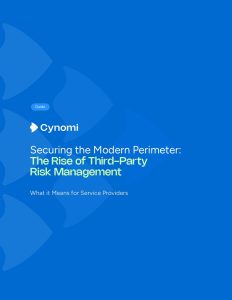 Securing the Modern Perimeter: The Rise of Third-Party Risk Management