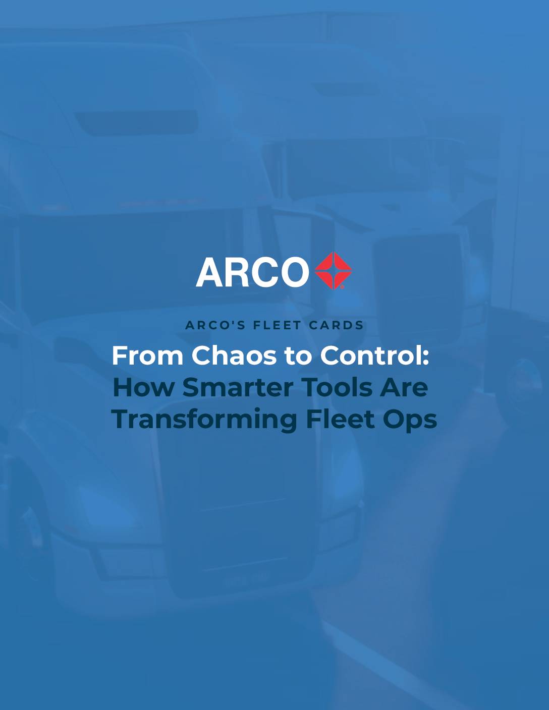 From Chaos to Control: How Smarter Tools Are Transforming Fleet Ops