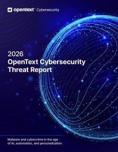 2026 OpenText Cybersecurity Threat Report