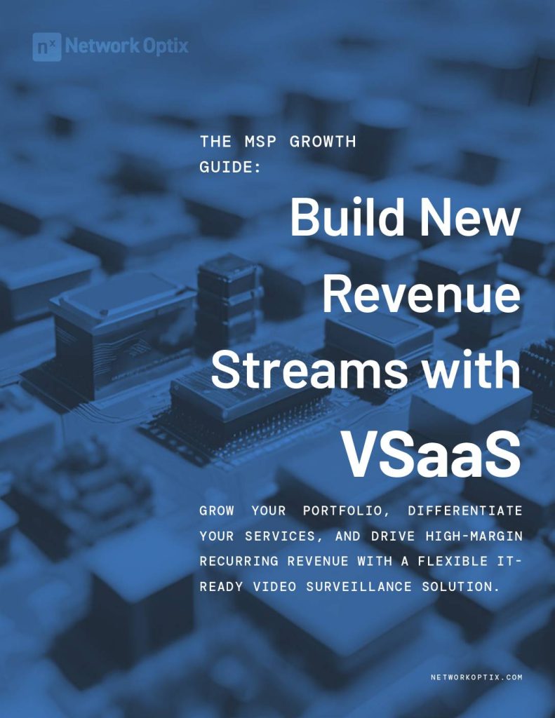 The MSP Growth Guide: Build New Revenue Streams with VSaaS