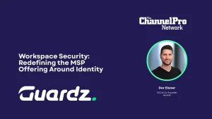  Redefining the Workspace Security Platform for MSPs