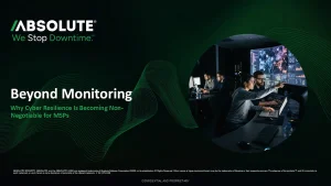 Beyond Monitoring: Why Cyber Resilience Is Becoming Non-negotiable for...